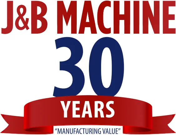 J&B Machine Manufacturing Solutions
